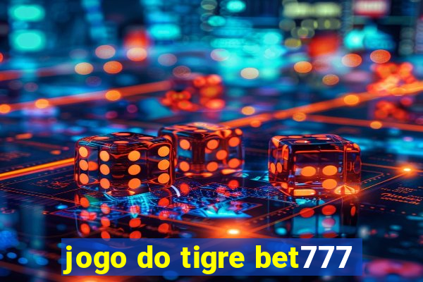 jogo do tigre bet777